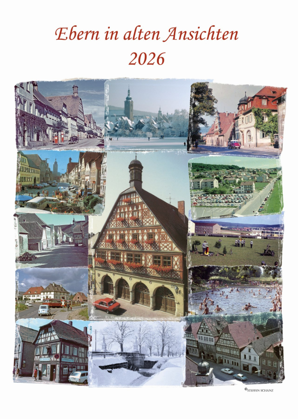 Kalender "Ebern in alten Ansichten" wieder erh&auml;ltlich